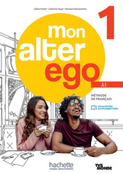 MON ALTER EGO 1 - Livre de l'élève + Parcours digital - A1