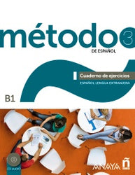 Método 3 de español (B1). Cuaderno de ejercicios + audio