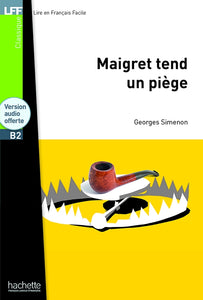 Maigret tend un piège + online audio - LFF B2 - 9782011557551 - front cover