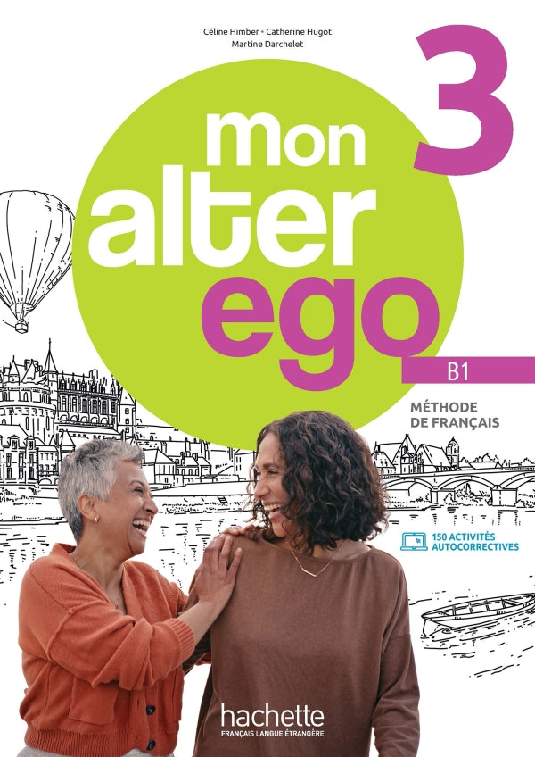 Mon Alter Ego 3 - Livre de l'élève (B1) - 9782017236412 - front cover