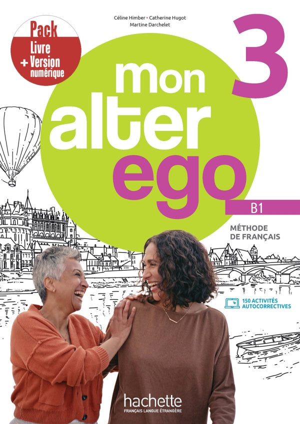 Mon Alter Ego 3 - Pack Livre de l'élève + Version numérique (B1) - 9782017236443 - front cover