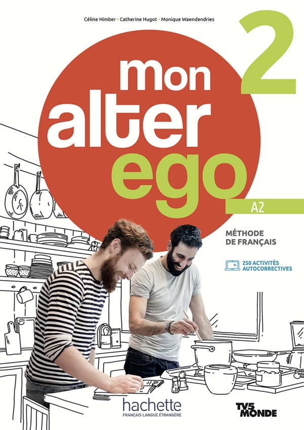 Mon alter ego 2 - Livre de l'élève. A2 - 9782017230526 - front cover