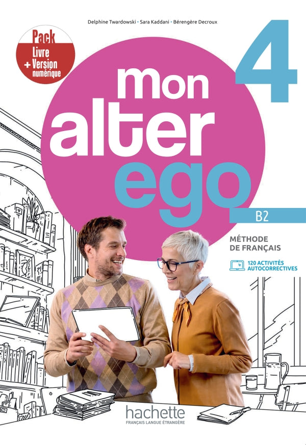 Mon alter ego 4 - Pack Livre de l'élève + version numérique (B2) - 9782017277354 - front cover