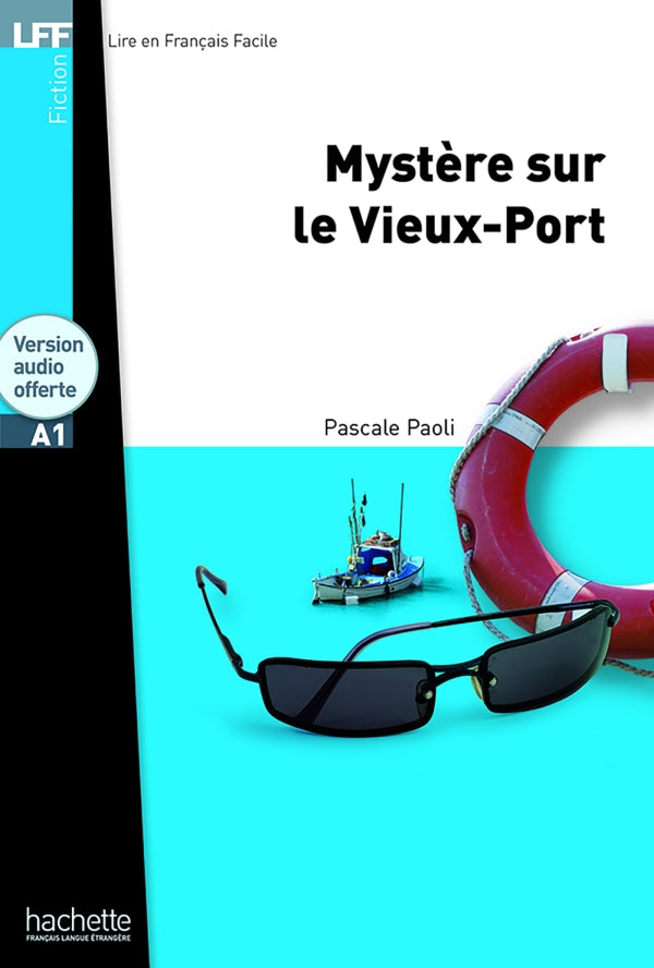 Mystère sur le Vieux-Port + audio - LFF A1 - 9782011557384 - front cover