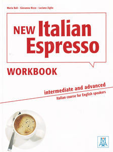 NEW Italian Espresso WORKBOOK - intermediate/ advanced - 9788861825758 - front cover