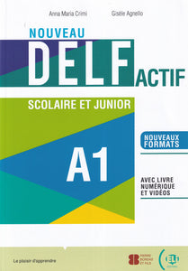 NOUVEAU DELF Actif scolaire et junior : Livre + Livre actif + ELI Link App A1 - 9788853633019 - front cover