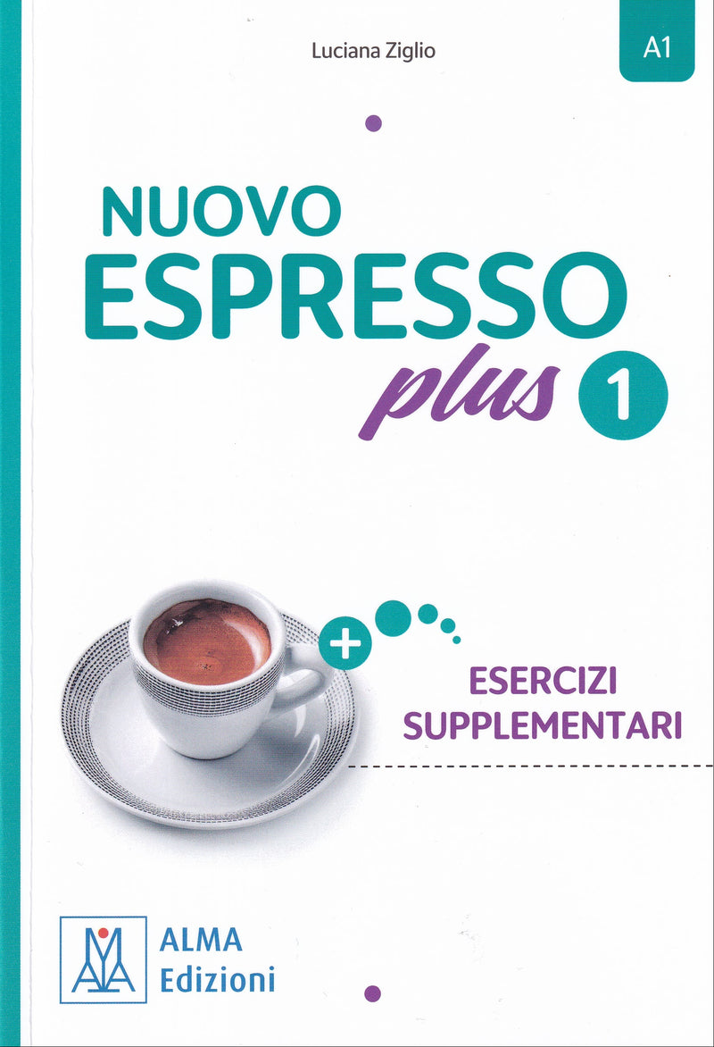 NUOVO Espresso plus 1 - ESERCIZI SUPPLEMENTARI nuova edizione - ADDITIONAL EXERCISES BOOK. A1 - 9788861828957 - front cover
