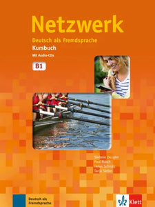 Netzwerk B1 Deutsch als Fremdsprache Kursbuch mit 2 Audio-CDs - 9783126050029 - front cover