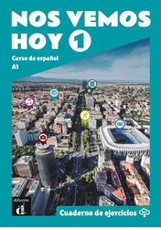 Nos vemos hoy 1 - Cuaderno de ejercicios + audio. A1