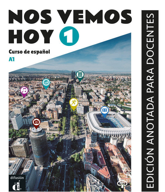 Nos vemos hoy 1 - Edición anotada para docentes (A1) - 9788418625190 - front cover