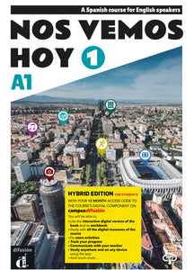 Nos vemos hoy 1 - Edición híbrida - Edición inglesa - Libro del estudiante. A1 - 9788419273208 - front cover