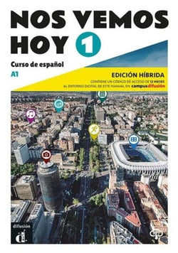 Nos vemos hoy 1 - Edición híbrida para estudiantes - 9788419236319 - front cover