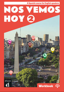 Nos vemos hoy 2 - Edición inglesa Cuaderno de ejercicios + audio MP3 - 9788419273192 - front cover