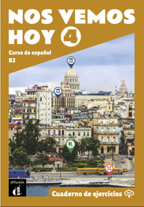 Nos vemos hoy 4 - Cuaderno de ejercicios + audio MP3 - 9788418907777 - front cover