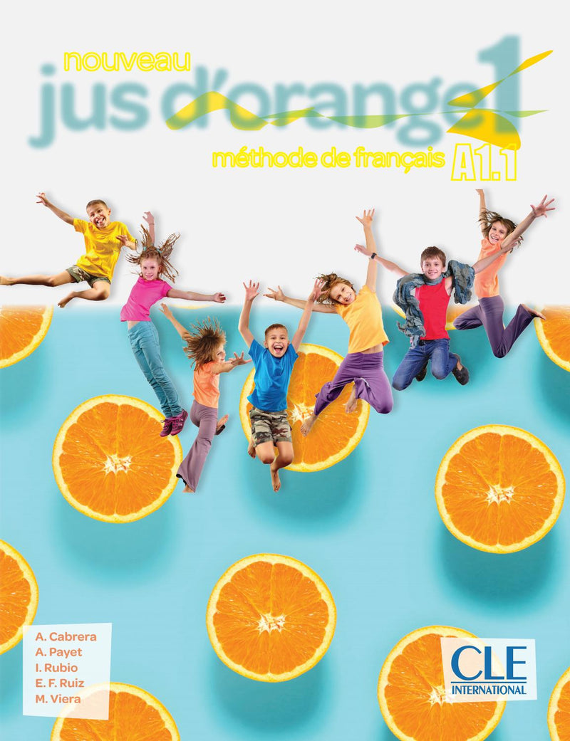 Nouveau Jus d'orange 1: Niveau A1.1 - Livre de l'élève + DVD - 9782090350005 - front cover