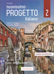 Nuovissimo Progetto italiano 2  - TEACHER'S BOOK - Libro dello studente B1-B2 + DVD
