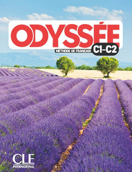 Odyssée: Niveaux C1/C2 - Livre de l'élève + Audio