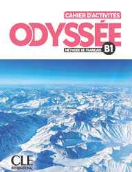 Odyssée: Cahier d'activités B1 + Audio