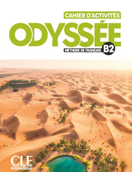 Odyssée: Cahier d'activités B2 + Audio