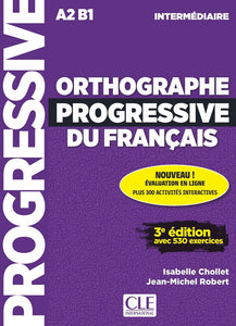 Orthographe progressive du français - Niveau intermédiaire (A2/B1) - Livre + Appli-web + Audio - 9782090363197 - front cover