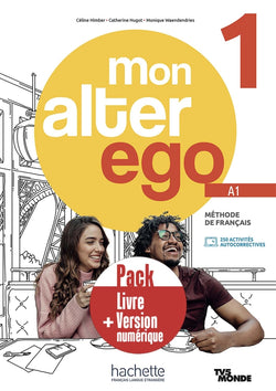 Pack Livre de l'élève + version numérique Mon Alter Ego 1 - 9782017230618 - front cover