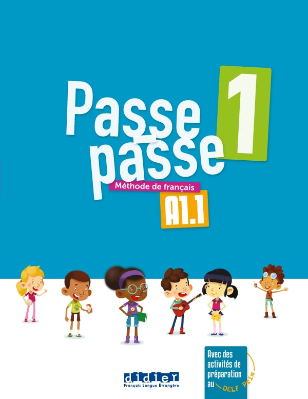 Passe-passe 1 - Livre élève. A1.1 - 9782278087204 - front cover