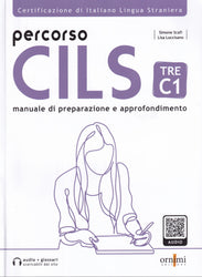 Percorso CILS TRE C1 - Test di preparazione + online audio