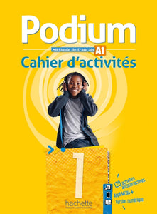 Podium 1 - Cahier d'activités (A1) - 9782017306726 - front cover