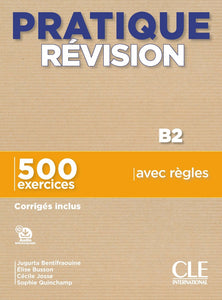 Pratique Révision - Niveau B2 - Livre + Corrigés + Audio téléchargeable - 9782090353174 - front cover