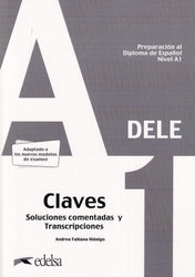Preparación al DELE A1.Transcripciones y respuestas explicadas