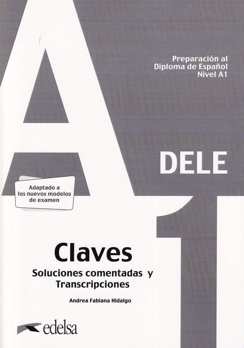 Preparación al DELE A1.Transcripciones y respuestas explicadas - 9788490817223 - front cover