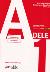 Preparación al DELE A1. Libro del alumno