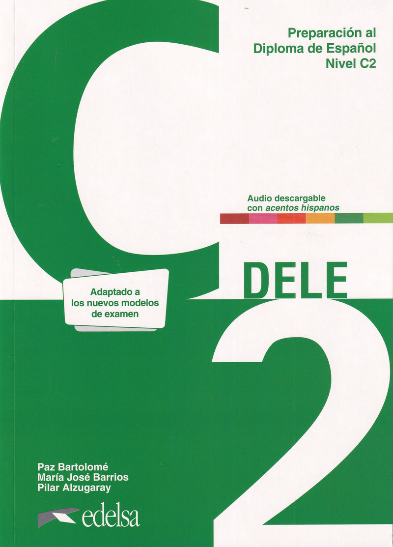 Preparación al DELE C2. Libro del alumno. Nueva edición + Audio download - 9788490818794 - front cover