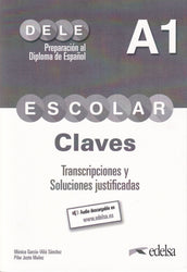 Preparación al DELE escolar A1. Libro de claves y trancripciones
