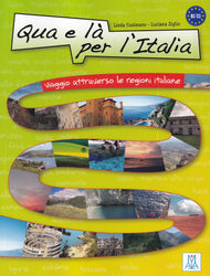 Qua e là per l’Italia + online audio. B1-C1
