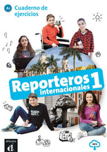 Reporteros internacionales 1 - Cuaderno de ejercicios + audio download. A1  - 9788416943777 - front cover