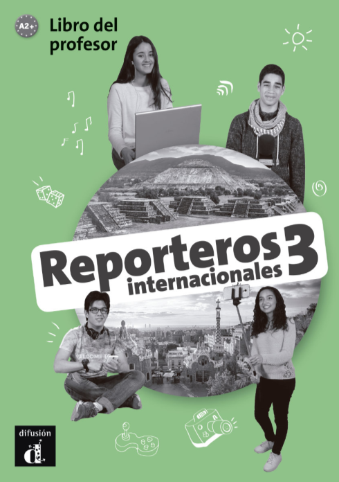 Reporteros internacionales 3 - Libro del profesor (A2+) - 9788416943869 - front cover