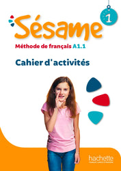 Sésame 1 · Cahier d'activités. A1.1