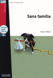 Sans famille - LFF B1 + online audio. B1