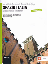 Spazio Italia 3 - Corso di italiano per stranieri + Risorse Online. B1