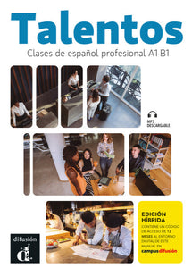 Talentos - Clases de español profesional A1-B1 - Edición híbrida - 9788411571456 - front cover