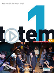 Totem 1 - Livre de l'élève (A1)