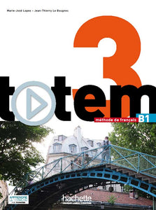 Totem 3 - Livre de l'élève (B1) - 9782014015522 - Front cover