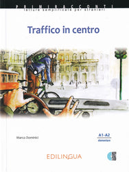 Traffico in centro + audio - (livello A1-A2)
