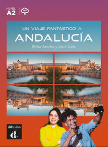 Un viaje fantástico a Andalucía + MP3 download - 9788418907555 - front cover