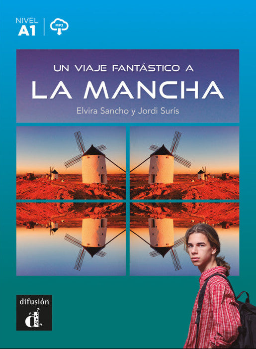 Un viaje fantástico a La Mancha + MP3 download - 9788418907562 - front cover