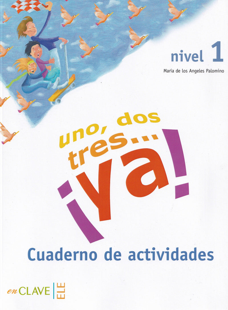 Uno, dos, tres... ¡ya! 1 - Cuaderno de actividades 1 - 9788496942219 - front cover