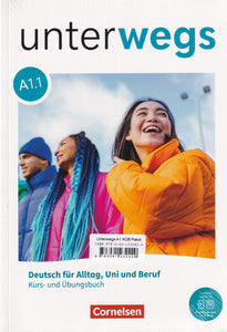 Unterwegs - A1. Deutsch für Alltag, Uni und Beruf Allgemeine Ausgabe. Kurs- und Übungsbuch - 9783061232429 - Book A1.1