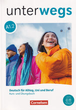 Unterwegs - A1. Deutsch für Alltag, Uni und Beruf Allgemeine Ausgabe. Kurs- und Übungsbuch - 9783061232429 - Book A1.2