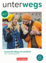 Unterwegs A2 - Deutsch für Alltag, Uni und Beruf Allgemeine Ausgabe. Kurs- und Übungsbuch - 9783061232450 - Book A2.1